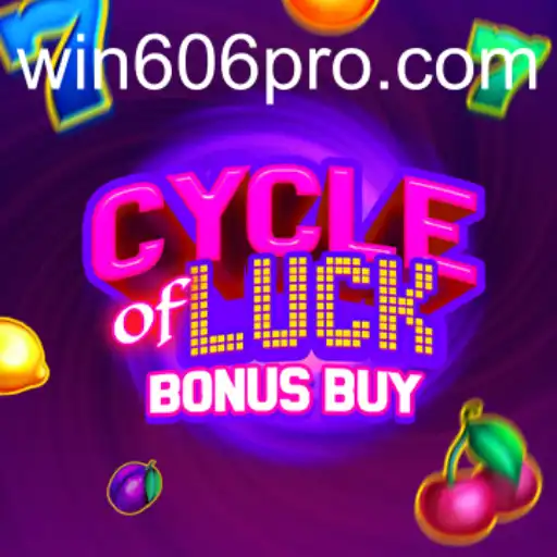 Explore the Thrilling World of CycleofLuckBonusBuy with WIN606