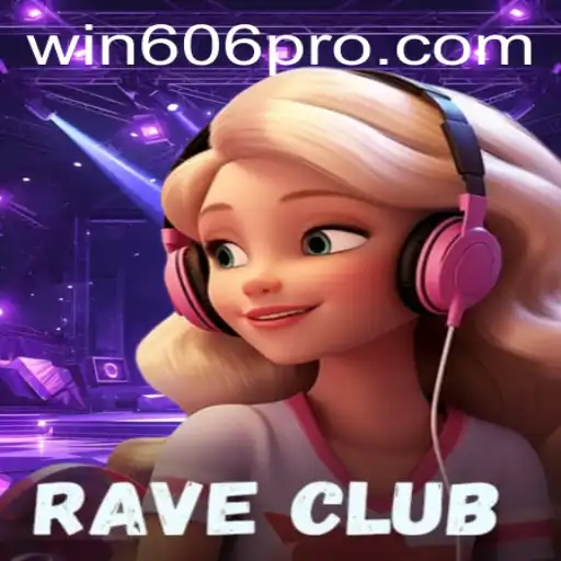 RaveClub: Exploring the Immersive World of WIN606