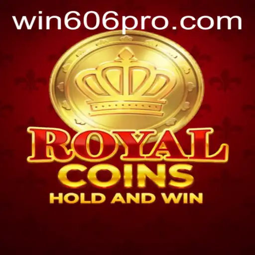 Exploring the Fascinating World of RoyalCoins: A Deep Dive into the Game and the Role of WIN606